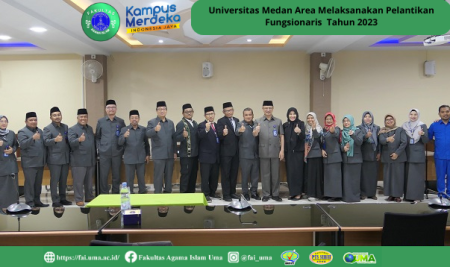 Universitas Medan Area Melaksanakan Pelantikan Fungsionaris  Tahun 2023