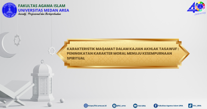 Karakteristik-Maqamat-dalam-Kajian-Akhlak-Tasawuf-Peningkatan-Karakter-Moral-Menuju-Kesempurnaan-Spi