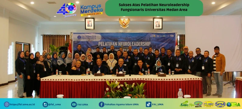 Berita Sukses Atas Pelatihan Neuroleadership Fungsionaris Universitas Medan Area