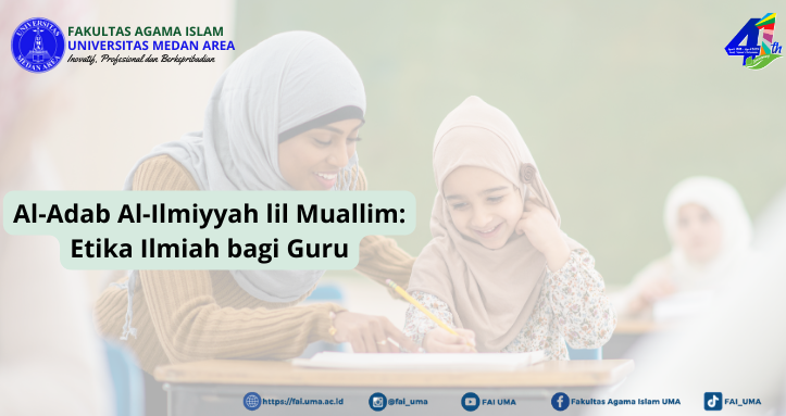 Artikel-Al-Adab-Al-Ilmiyyah-lil-Muallim-Etika-Ilmiah-bagi-Guru