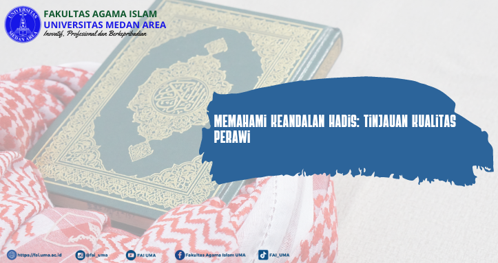 Artikel-Memahami-Keandalan-Hadis-Tinjauan-Kualitas-Perawi