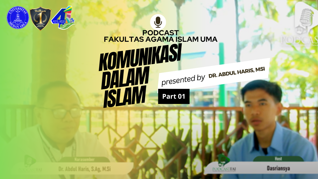 Tumbail Poadcast FAI Pat 1-Komunikasi Pendidikan Islam- Dr. Abdul Haris, M,Si