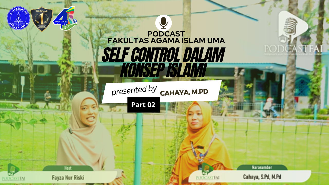 Tumbail Poadcast FAI-Self Control dalam Konsep Islami- Cahaya, M.Pd