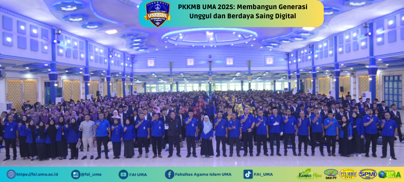 Berita PKKMB UMA 2025 Membangun Generasi Unggul dan Berdaya Saing Digital
