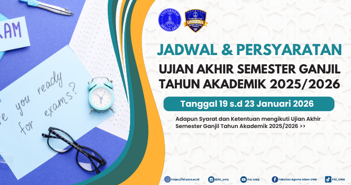 Informasi Jadwal dan Persyaratan Ujian Akhir Semester Ganjil T.A 2025.2026